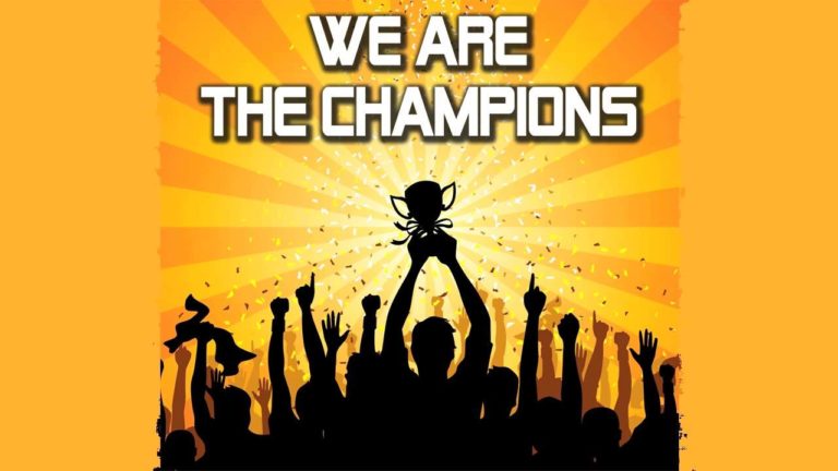 We are the Champions